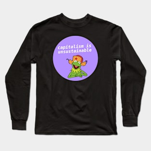 Capitalism Is Unsustainable - Kermit Meme Long Sleeve T-Shirt